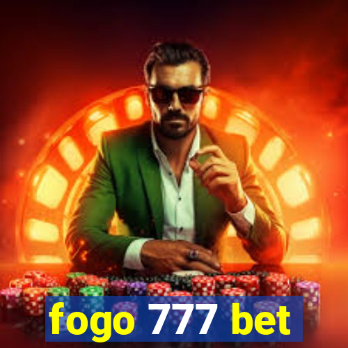 fogo 777 bet